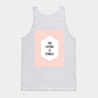 The Future is Female Tank Top